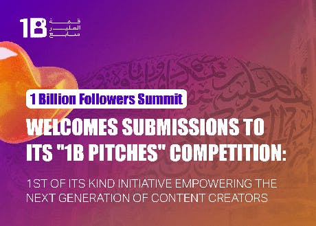 1 Billion Followers Summit welcomes submissions to its 1B Pitches competition: 1st of its kind initiative empowering the next generation of content creators